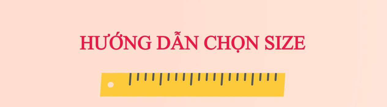 HƯỚNG DẪN CHỌN SIZE